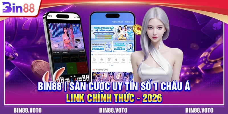 BIN88 | Link Vào Nhà Cái Bin88.com Top #1 Trang Game Đổi Thưởng